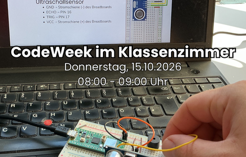CodeWeek direkt im Klassenzimmer: Der flexible Mikrocontroller-Workshop für deine Schule