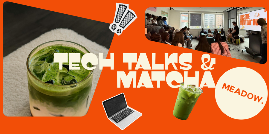 Tech Talks & Matcha