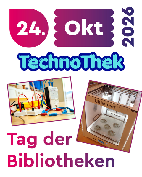 Technik zum Anfassen: Experimentieren, Bauen und Staunen beim Tag der Bibliotheken 2026