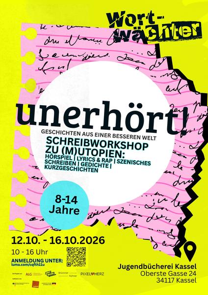 Unerhört! - Schreibworkshop zu Utopien