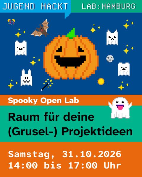 Spooky Open Lab – Raum für deine (Grusel-) Projektideen